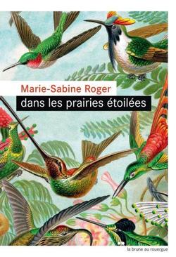 "Dans les prairies étoilées" Marie-Sabine Roger