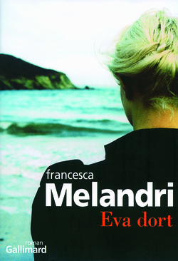 "Eva dort" Francesca Melandri
