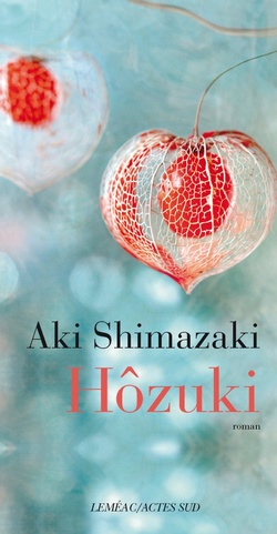 "Hôzuki" Aki Shimazaki