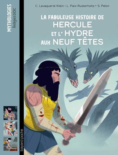 La Fabuleuse histoire de Hercule et l'Hydre aux neuf têtes