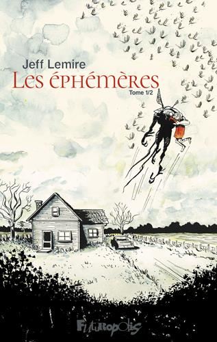 Les Ephémères