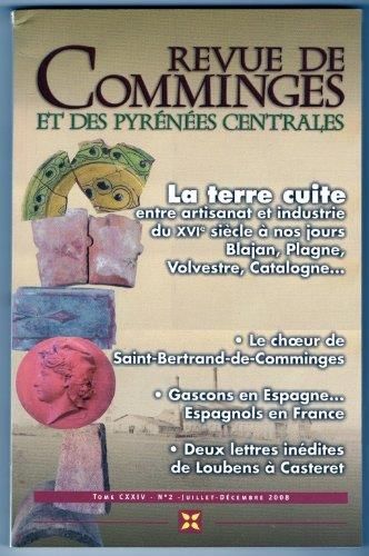 Revue de Comminges et des Pyrénées Centrales Tome CXXXIII - N°2 - 2017